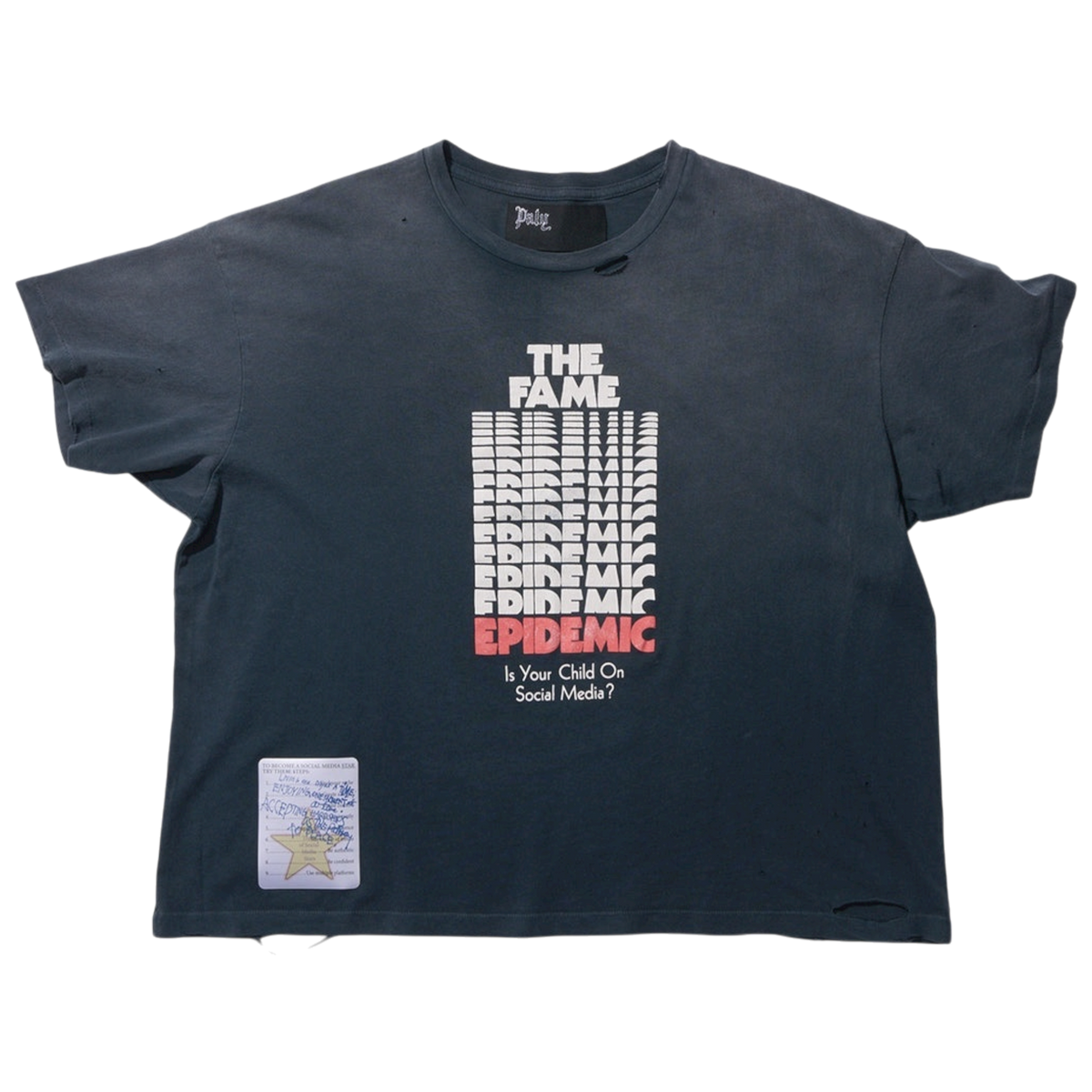 Fame Epidemic T-shirt