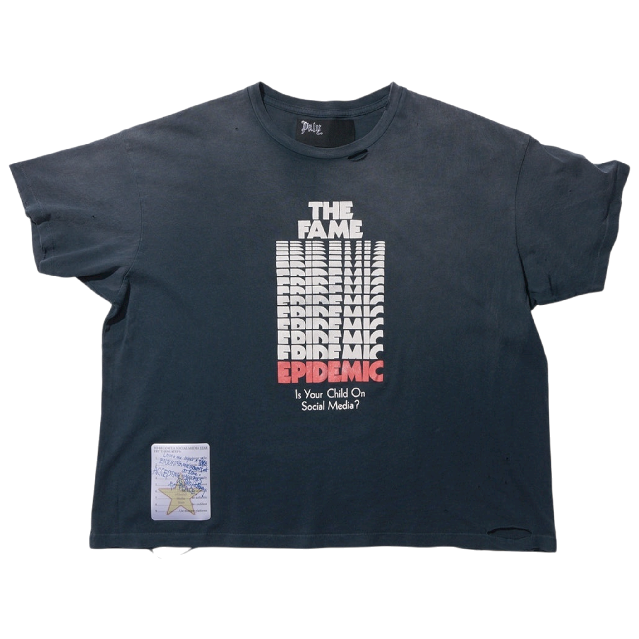 Fame Epidemic T-shirt