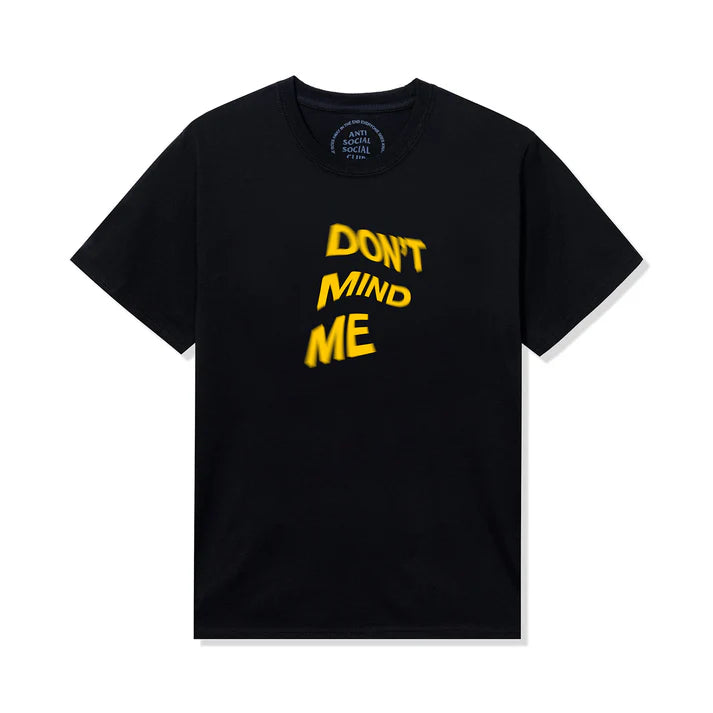 Dont Mind Me Tee Black